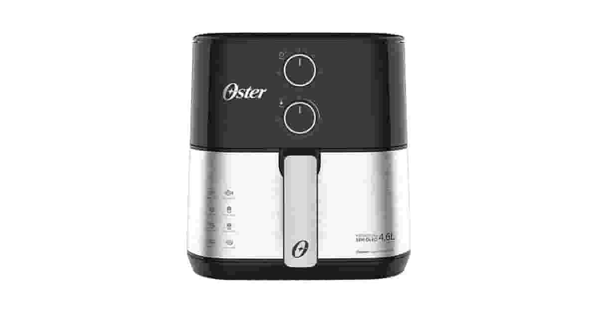 Qual Melhor Air Fryer Oster: Cesto ou Forno?