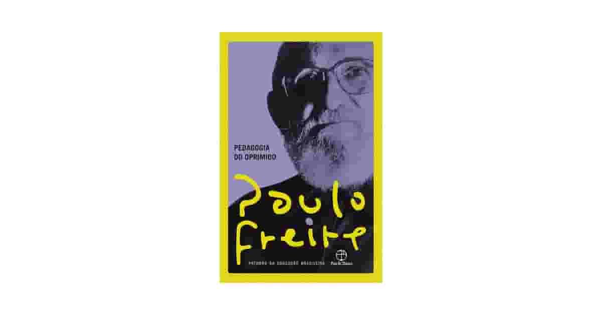 Qual Melhor Livro de Paulo Freire? Guia Para Iniciar