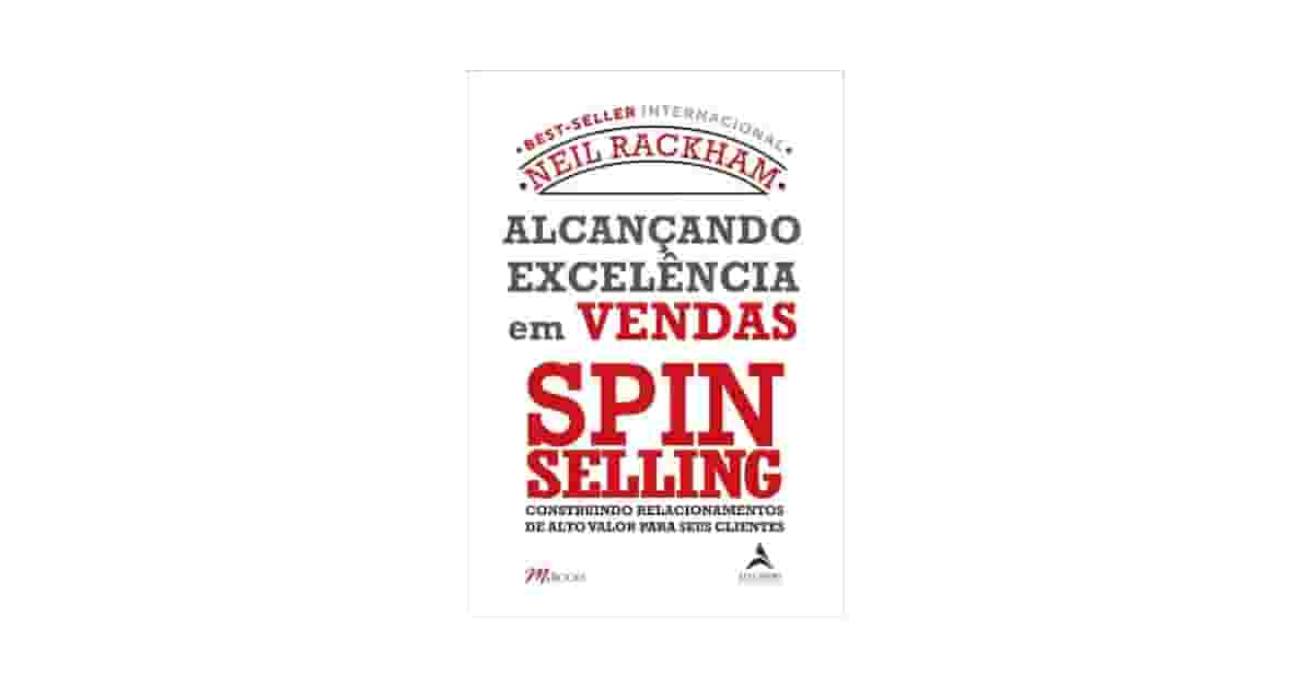 Qual Melhor Livro de Venda? Do SPIN à Neurovenda