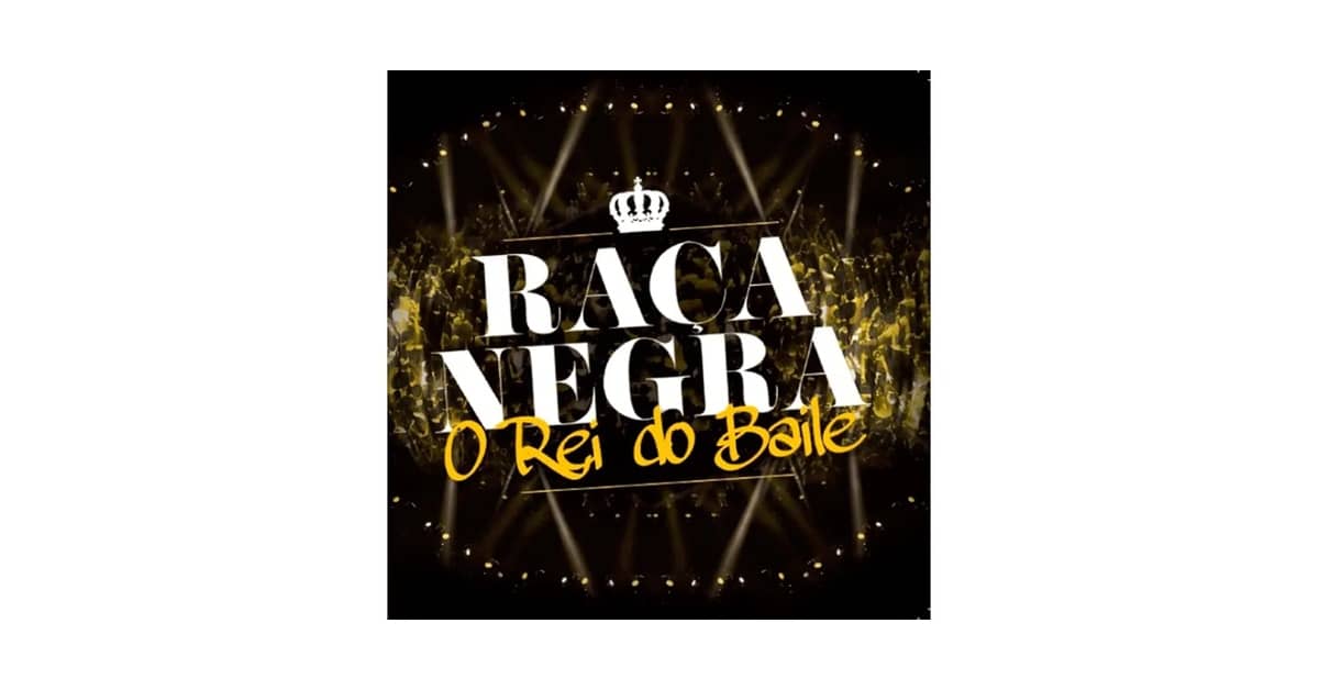Melhor CD de Raça Negra: As Melodias Que Marcaram Época