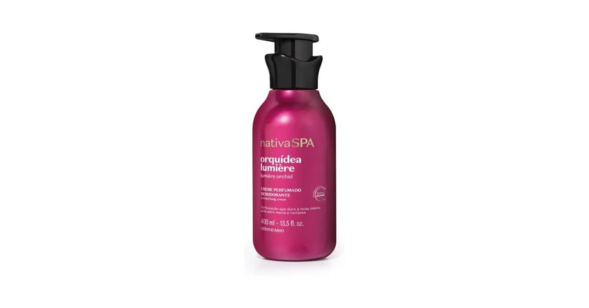 Melhor Hidratante Boticario Nativa Spa: Pele Macia e Perfumada