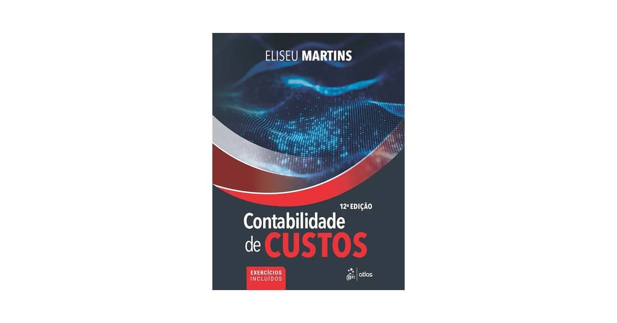 Melhor Livro de Contabilidade de Custos: Guia Essencial