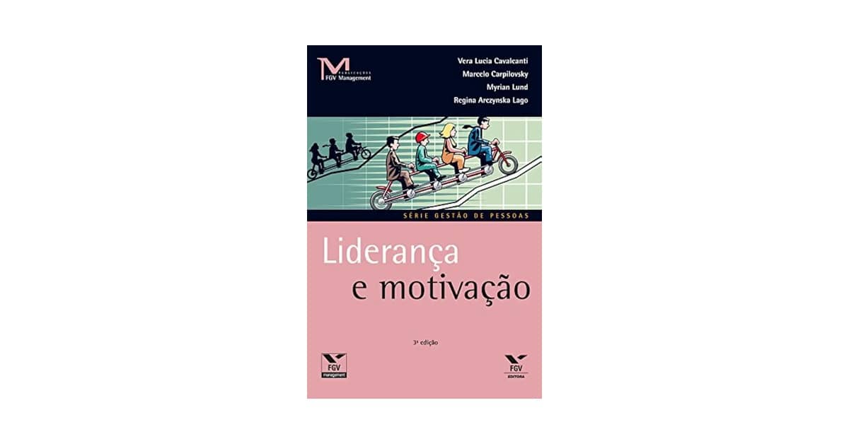 Melhor Livro de Liderança e Motivação: Guia Para Líderes
