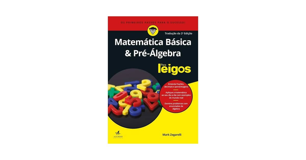 Melhor Livro de Matemática Básica: Guia Essencial Para Aprender Números