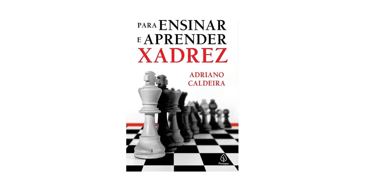 Melhor Livro de Xadrez para iniciantes: Domine o Jogo Rápido!