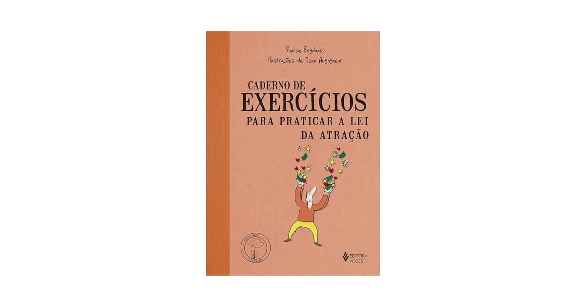 Melhor Livro Sobre Lei da Atração: Guia Para Manifestar Seus Desejos