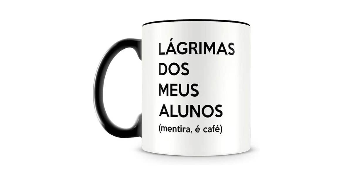 Melhor Presente para o dia dos Professores: Canecas Divertidas!
