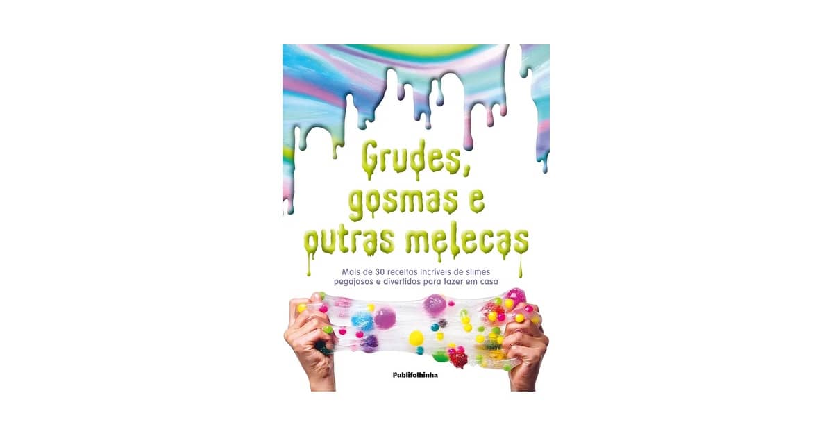Melhor Receita de Slime Caseiro: Guia Completo