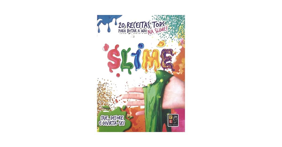 Melhor Receita Slime: Guia Completo Para Diversão Criativa