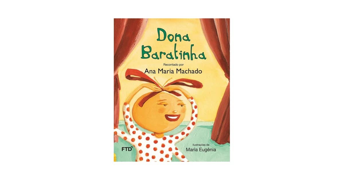 Melhores Livros de Ana Maria Machado: As Histórias Que Encantam