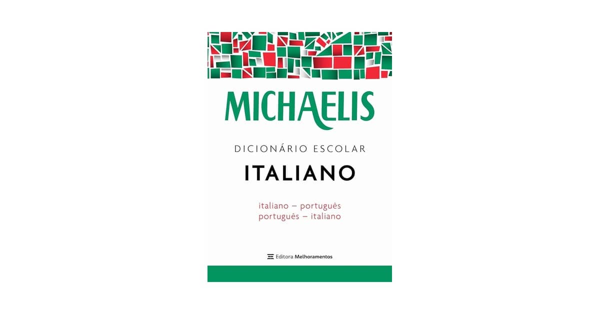 Qual Melhor Dicionario Italiano Portugues Para Estudo