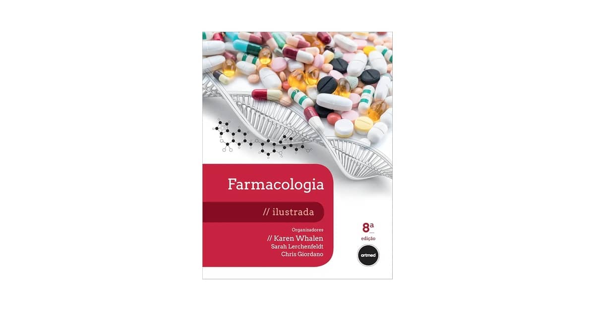 Qual Melhor Livro de Farmacologia Do Básico ao Clínico