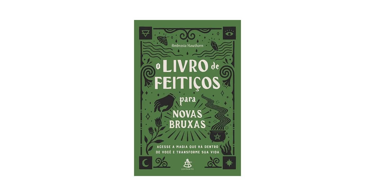 Qual Melhor Livro de Feitiços Para Iniciantes (Wicca): Guia Prático