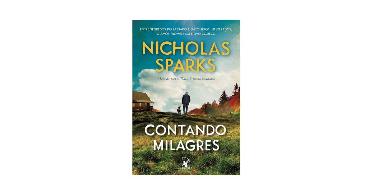 Qual Melhor Livro de Nicholas Sparks? 10 Clássicos