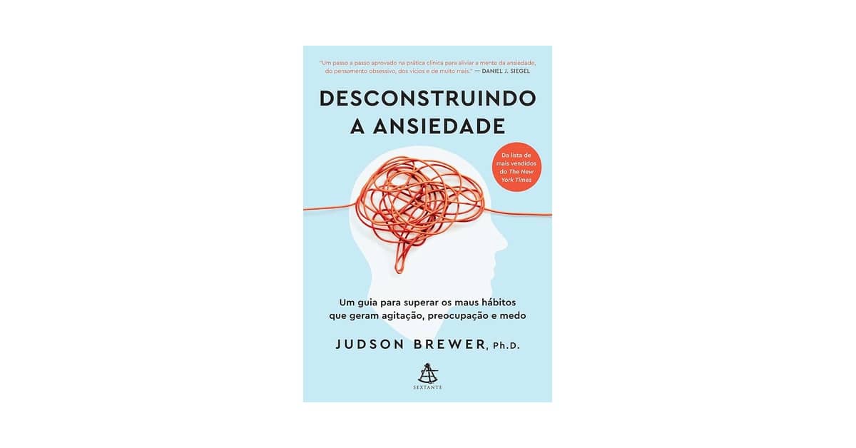 Qual Melhor Livro Sobre Ansiedade? 10 Análises