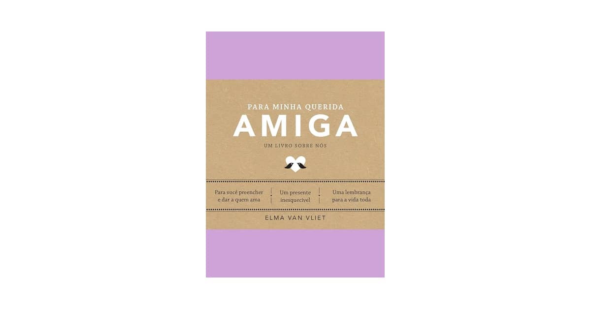 Qual Melhor Presente Para Melhor Amiga: 10 Ideias Top