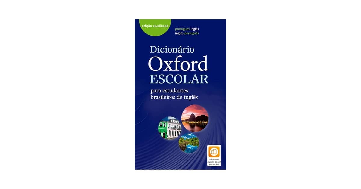 Qual o Melhor Dicionário Inglês: Longman vs Oxford
