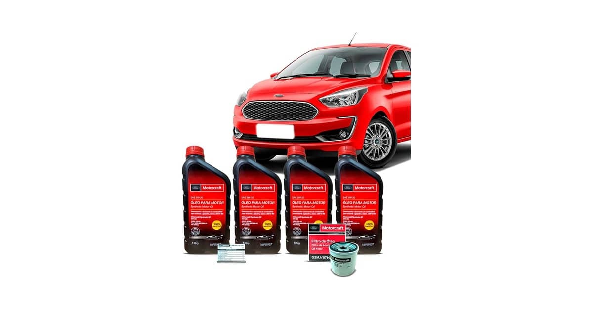 Qual Óleo Usar no Ford Ka: O Guia do Kit Motorcraft