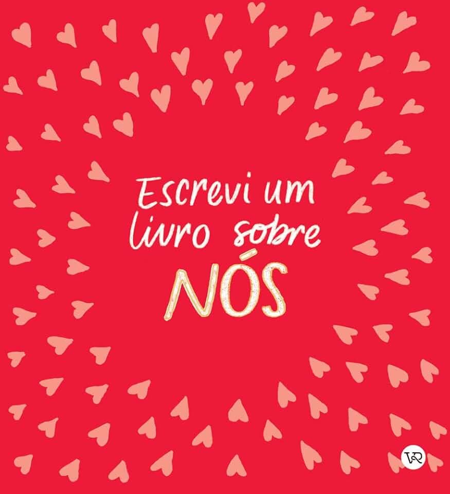 Escrevi um livro sobre nós