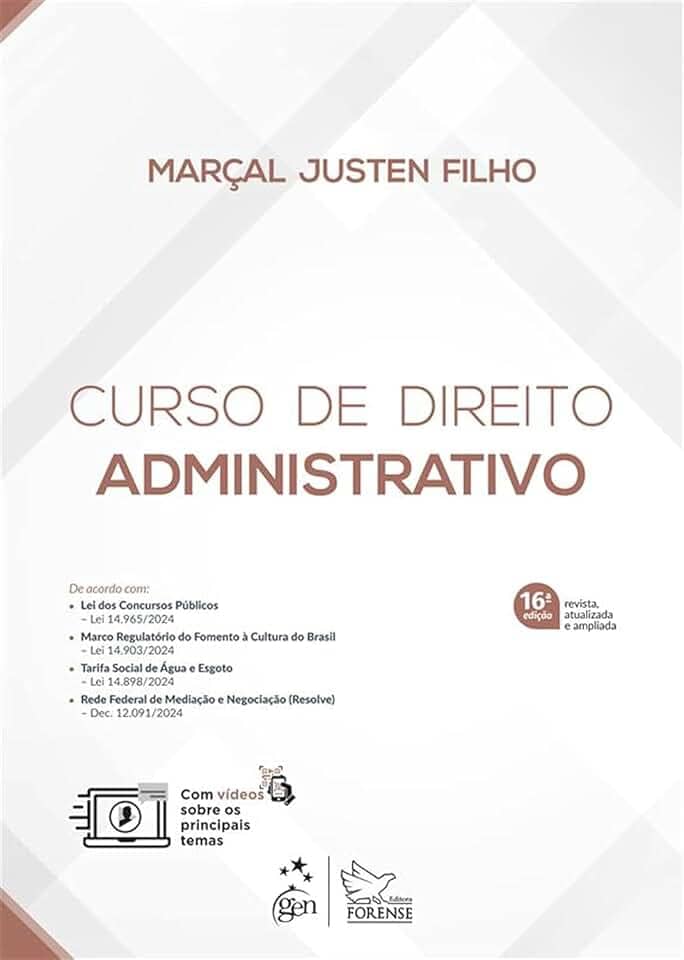 Curso de Direito Administrativo - 16ª Edição 2025