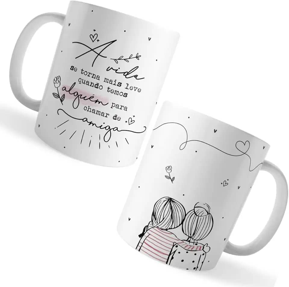 Caneca Xicara Amiga Vida Mais Leve Alguém Chamar de Amiga