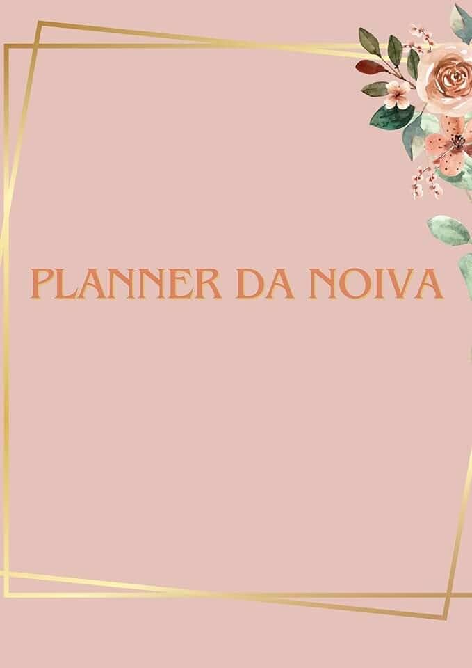 Planner da Noiva: para tablet ou impressao