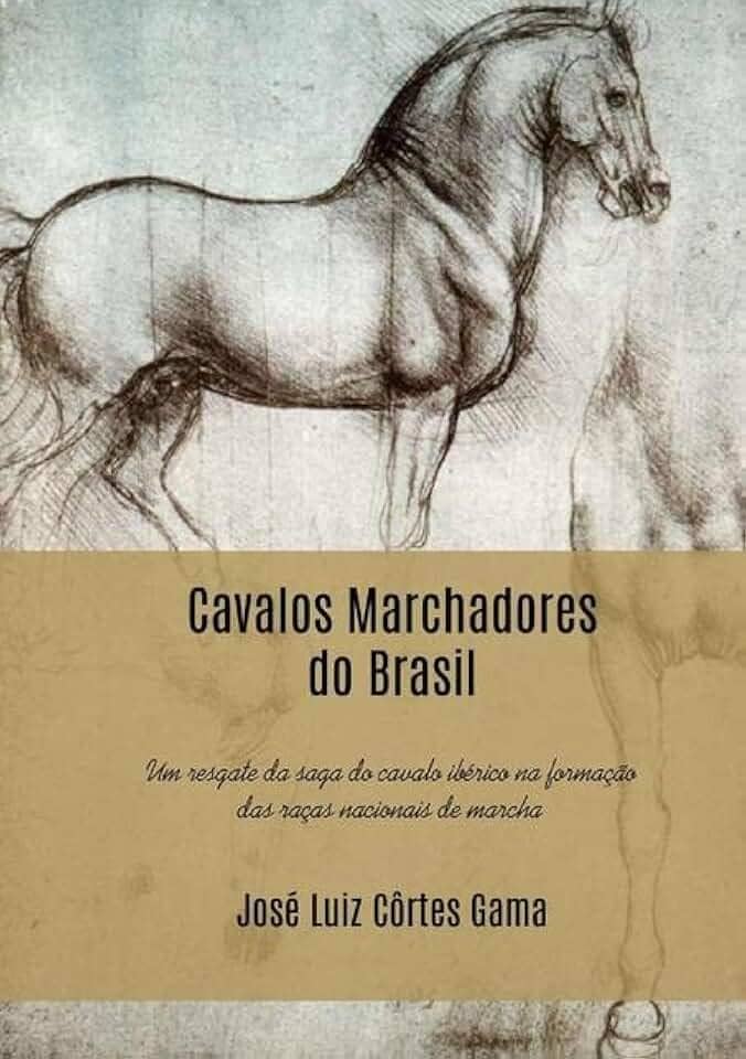 Cavalos Marchadores do Brasil