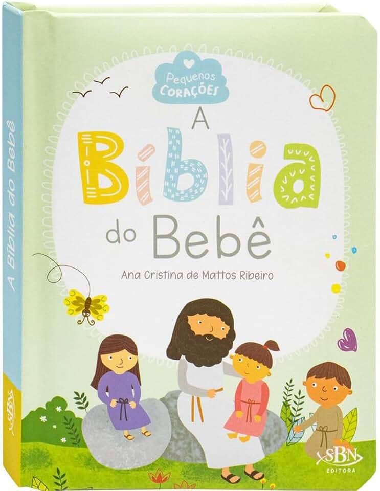 Pequenos Corações: Bíblia do Bebê, A