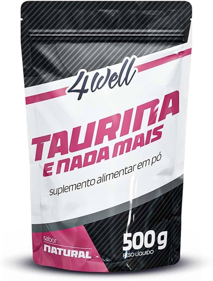 Taurina 4well 500g 100% Pura