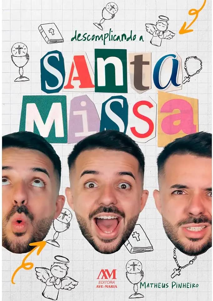 Descomplicando a Santa Missa