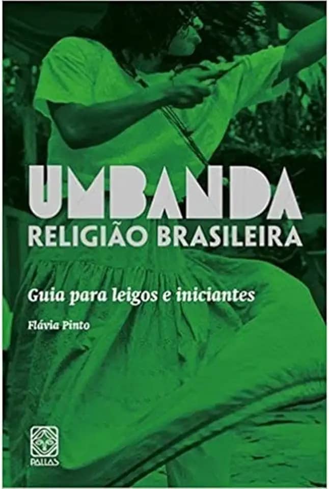 Umbanda Religião Brasileira: Guia para leigos e iniciantes