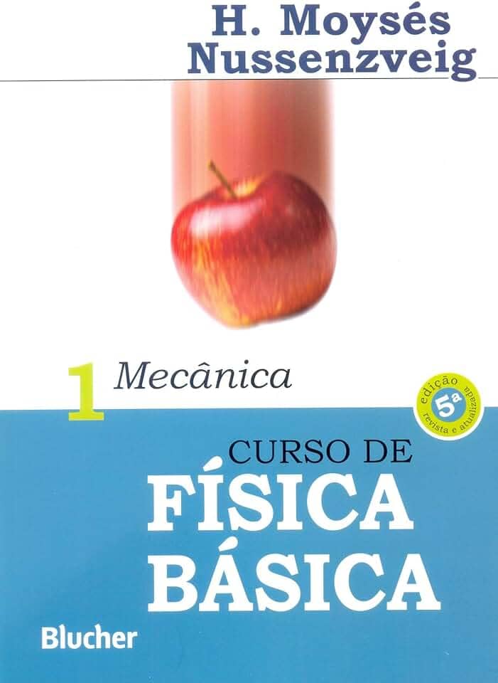 Curso de Física Básica: Mecânica (Volume 1)