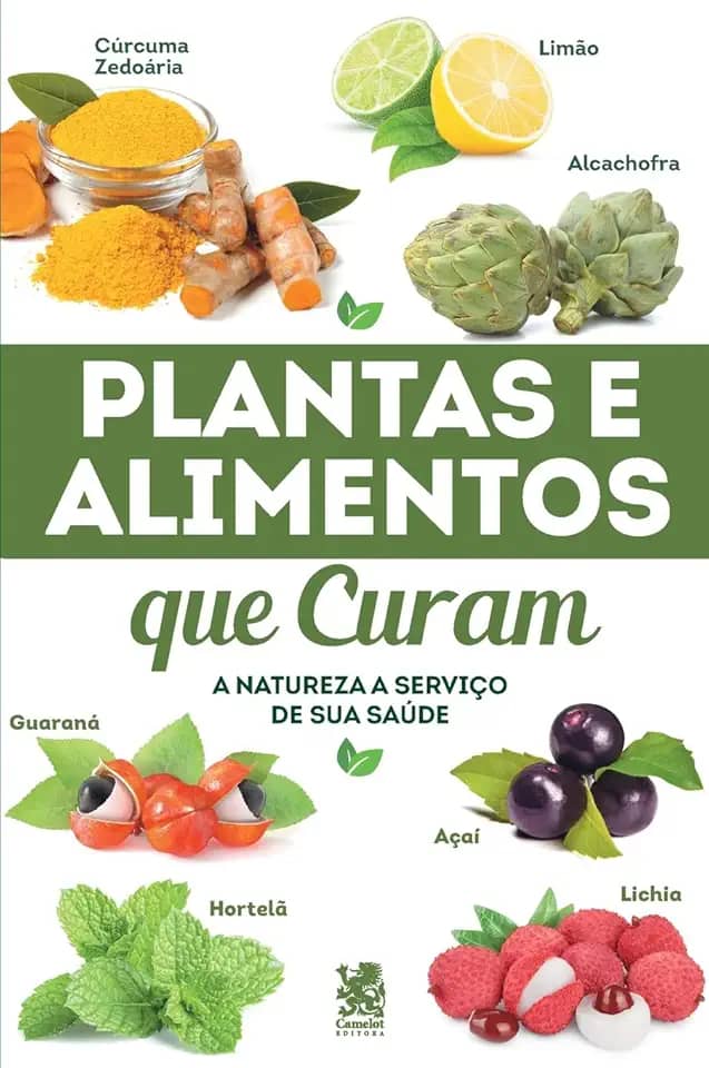 Plantas e Alimentos que Curam