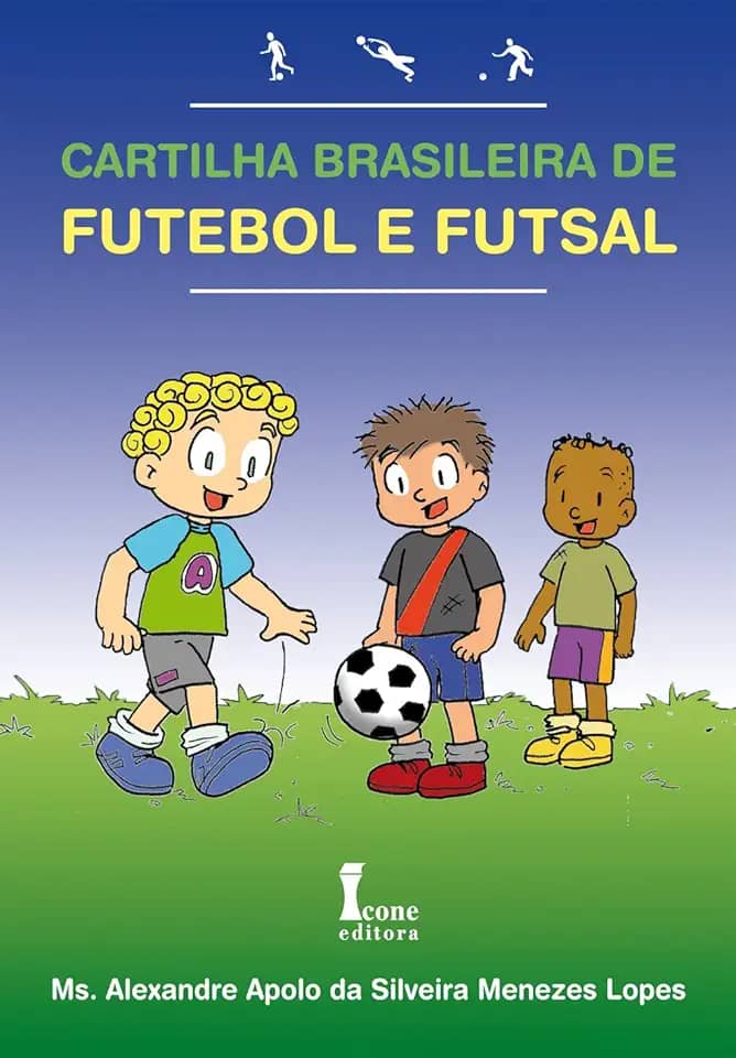 Cartilha brasileira de futebol e futsal