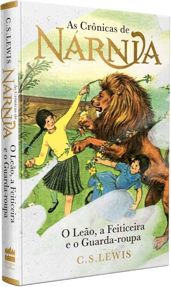 As Crônicas de Nárnia - Coleção de Luxo: O Leão, a Feiticeira e o Guarda-roupa
