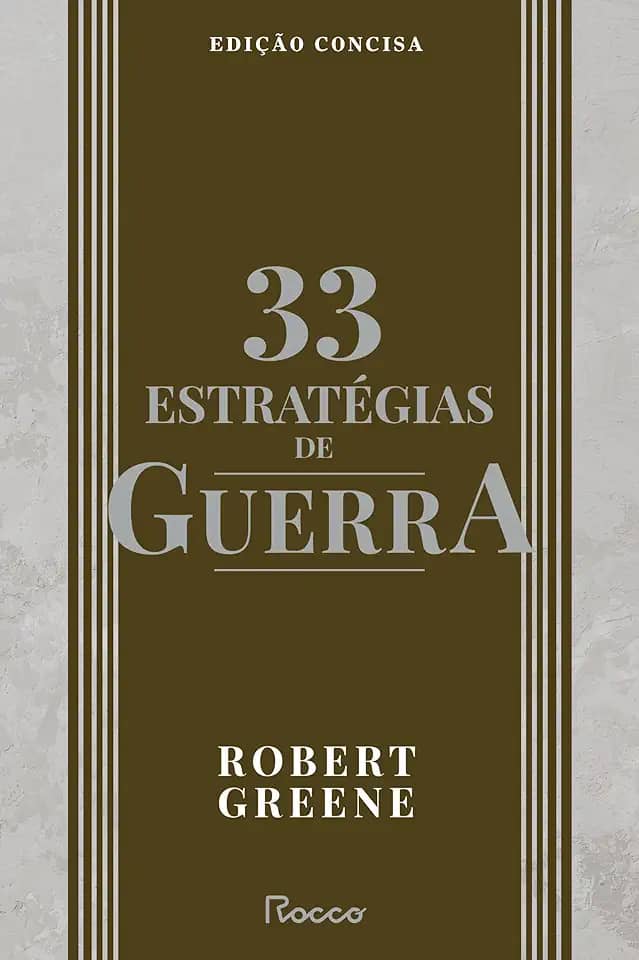 33 estratégias de guerra: Edição concisa