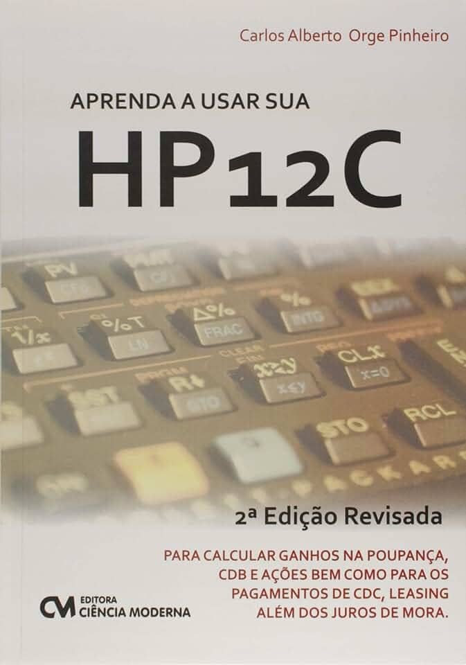 Aprenda a Usar Sua HP 12C