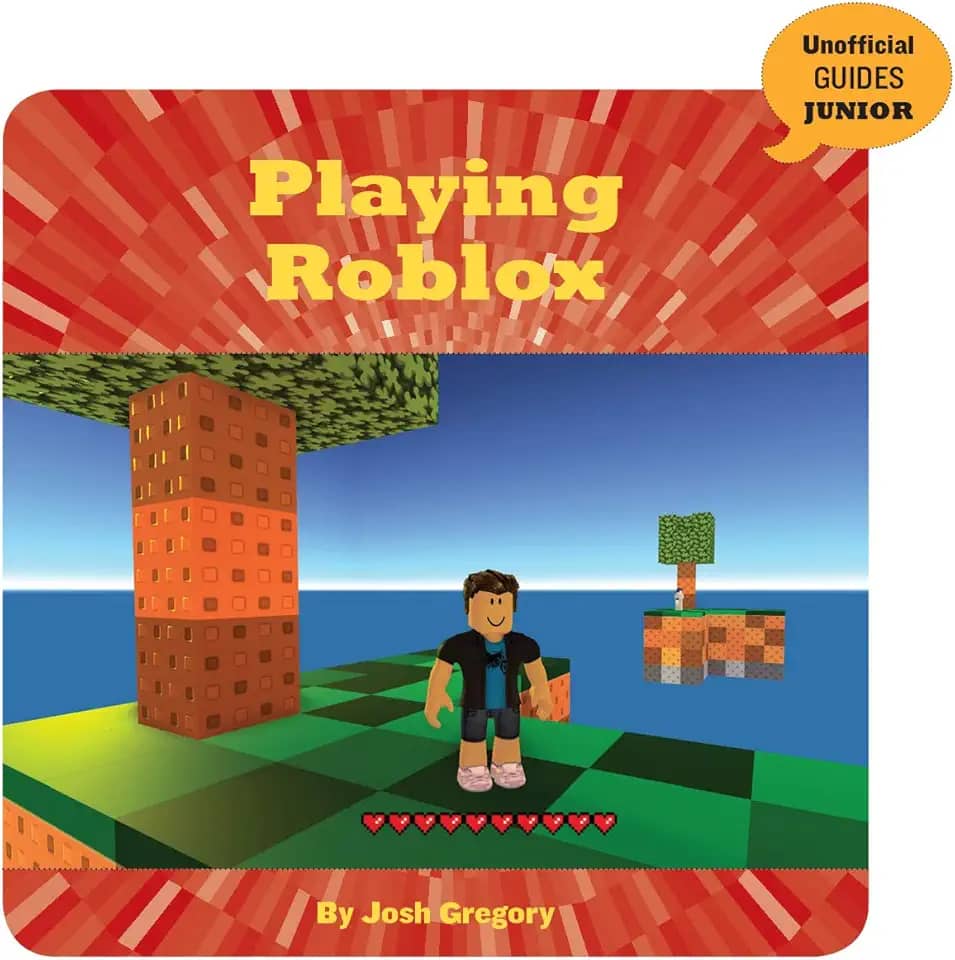 Playing Roblox (21st Century Skills Innovation Library: Unofficial Guides Junior) (English Edition)