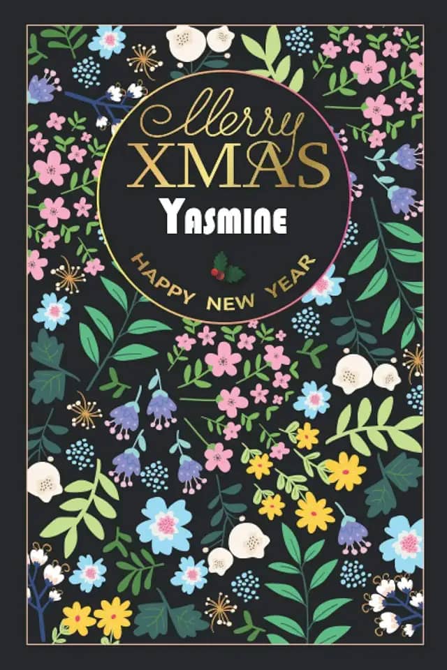 Merry Christmas Yasmine HAPPY NEW YEAR: Beautiful Christmas Gift for Yasmine, Elegant Notebook/Journal, Practical Months & Days Timeline, Lightweight and Compact, Premium Matte Finish