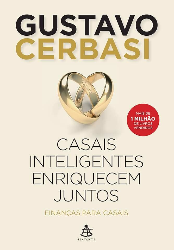 Casais inteligentes enriquecem juntos: Finanças para casais