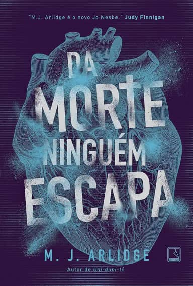 Da morte ninguém escapa
