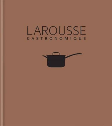 New Larousse Gastronomique (English Edition)