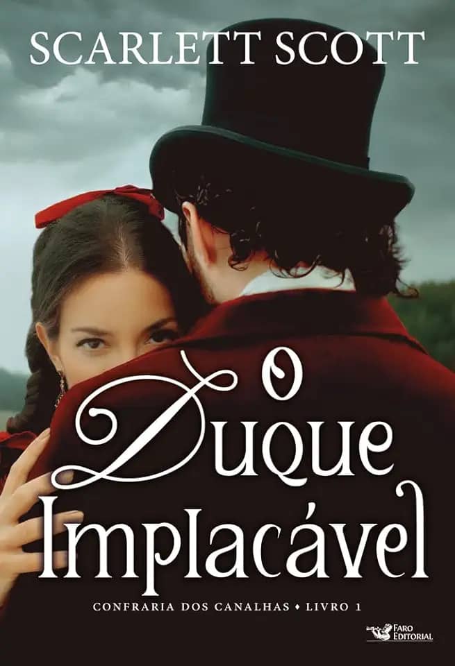 O duque implacável – Romance histórico vitoriano: 1