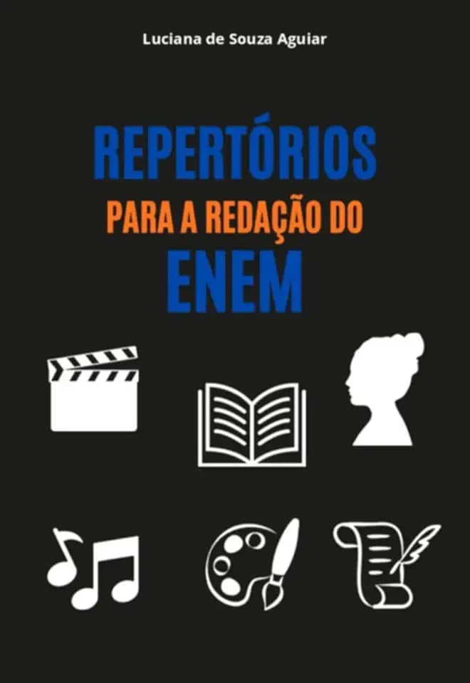 REPERTÓRIOS PARA A REDAÇÃO DO ENEM