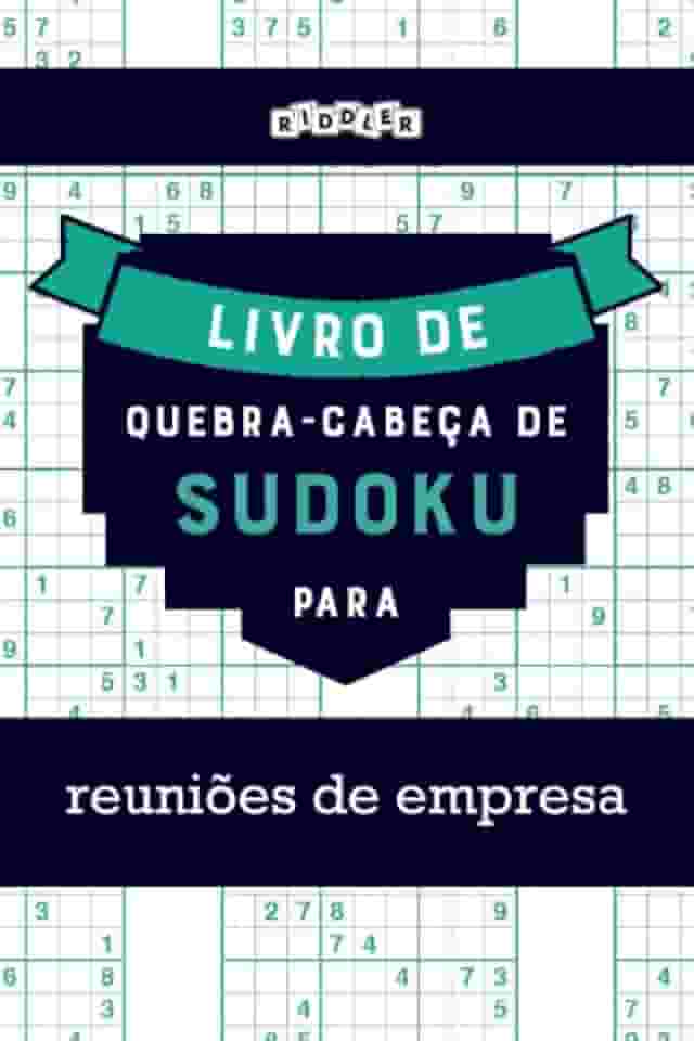 Livro de quebra-cabeças de Sudoku para reuniões de empresa (Portuguese Edition)