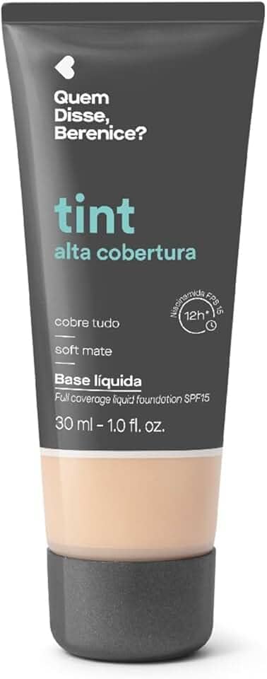 Quem Disse, Berenice? Base Tint Alta Cobertura Cor 100F 30ml