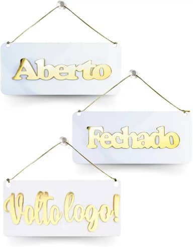 Placas Acrílico Aberto Fechado + Volto Logo Branco e Dourado