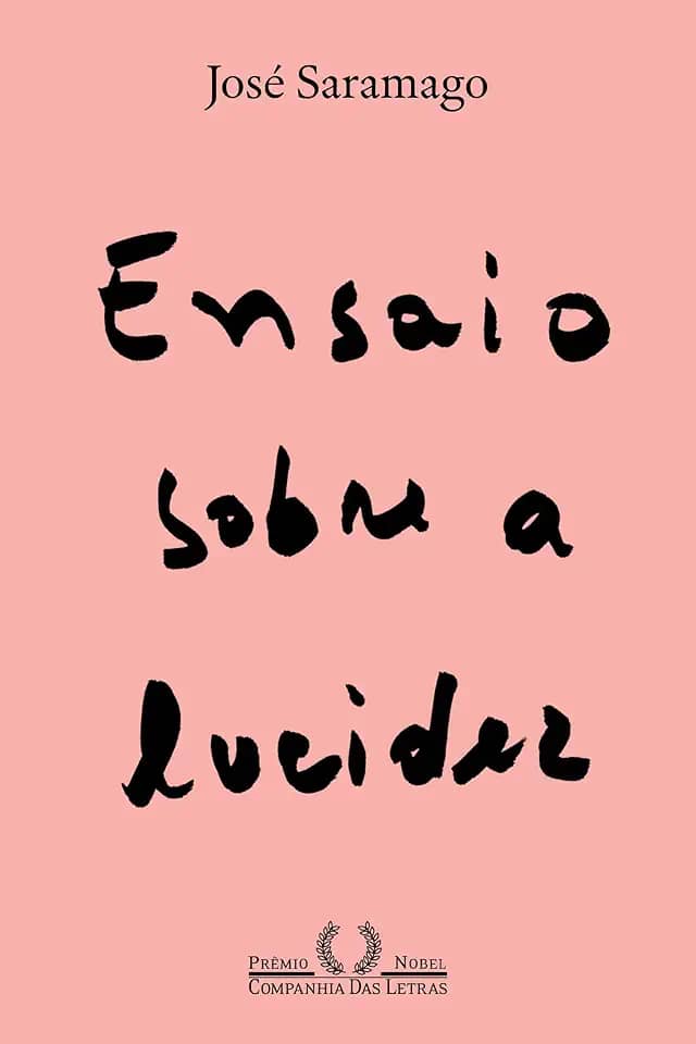 Ensaio sobre a lucidez (Nova edição)