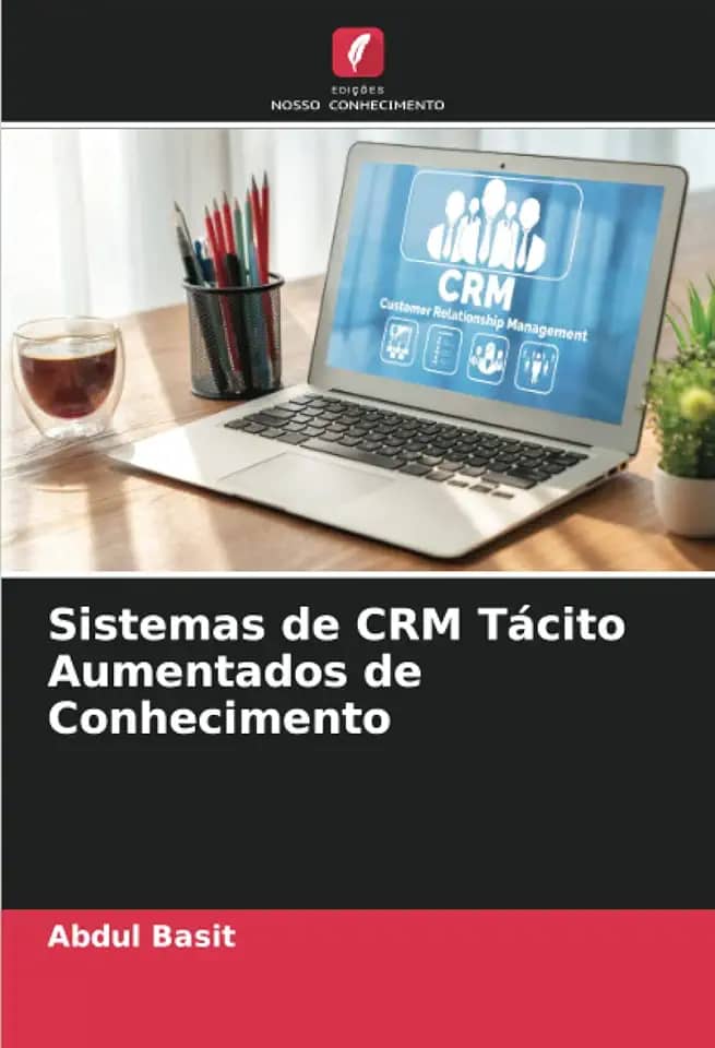 Sistemas de CRM Tácito Aumentados de Conhecimento