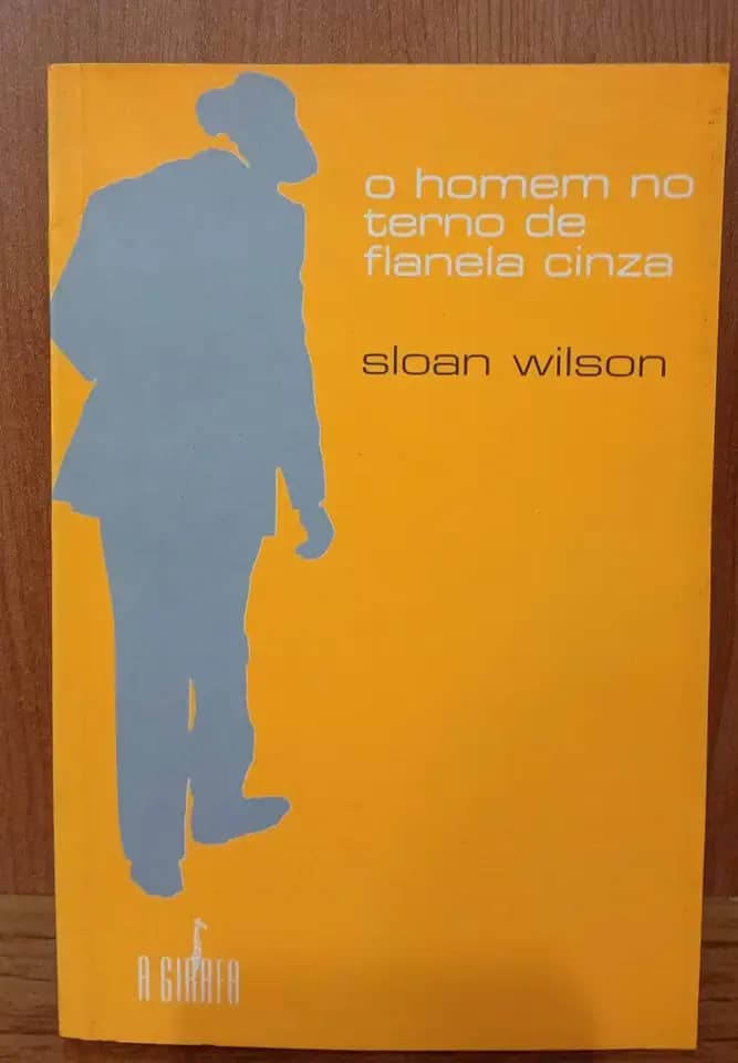 O Homem no Terno de Flanela Cinza